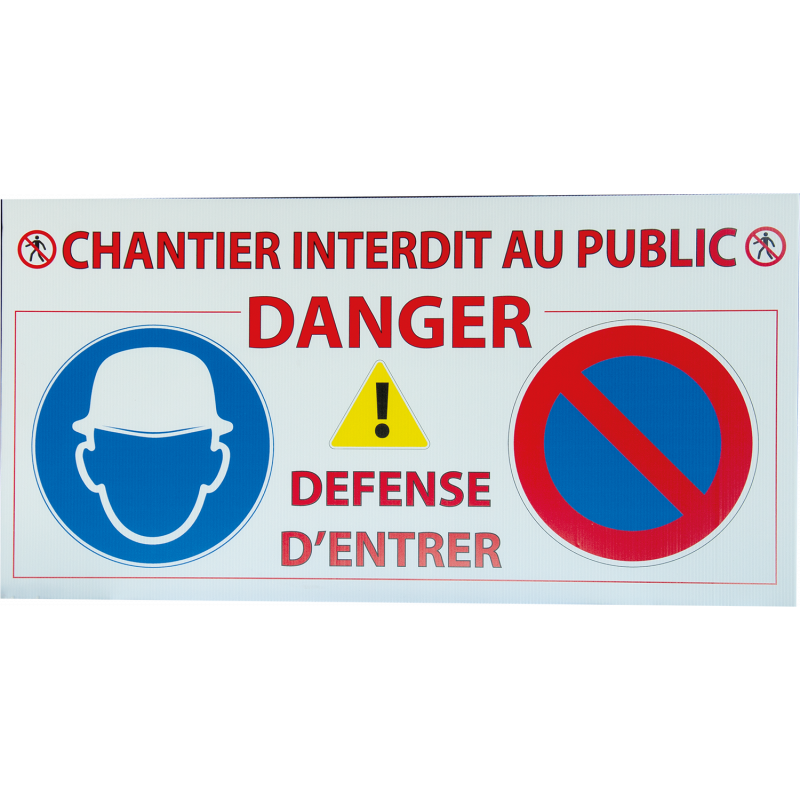 Panneau de signalisation "Chantier interdit au public"